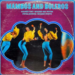 LP Chico And His Orchestra ‎– Mambos And Boleros (Deska je ohraná, mnoho vlásenek i jemné povrchové oděrky. Hraje dobře, jen mírný praskot v záznamu. Obal je z obou stran obnošený.)