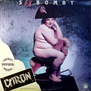 LP Citron ‎– Sex Bomby (Vložen insert - plakát a texty. Na desce pouze velmi jemné vlásenky. Obal mírně obnošený a má trochu vytlačený obrys kotouče.)
