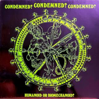 LP Condemned? – Humanoid Or Biomechanoid? (Zelený průsvitný vinyl. Top stav i zvuk!)