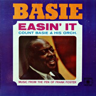 LP Count Basie &amp; His Orch. ‎– Easin' It (Music From The Pen Of Frank Foster) (ALBUM (Canada, 1963, Big Band) SUPER STAV VZHLEDEM KE STÁŘÍ)