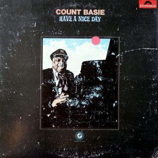 LP Count Basie ‎– Have A Nice Day (ALBUM (India, 1971, Bop-Jazz) OBAL V HORŠÍM STAVU, DESKA OK)