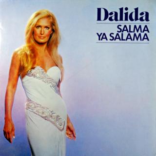 LP Dalida ‎– Salma Ya Salama (Deska i obal jsou v bezvadném, lesklém a krásném stavu. Pravděpodobně nehrané.)