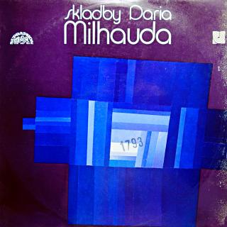 LP Darius Milhaud ‎– Skladby Daria Milhauda (Deska v pěkném stavu, pouze velmi jemné vlásenky. Obal má trochu poškozený potisk viz foto.)