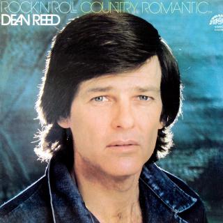 LP Dean Reed ‎– Rock'n'Roll Country Romantic… (ALBUM (CZ, 1982, Country Rock, Soft Rock, Ballad, Rock &amp; Roll) SUPER STAV)