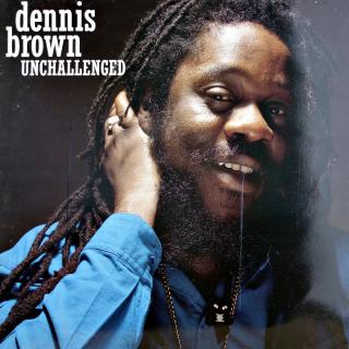 LP Dennis Brown ‎– Unchallenged (ALBUM (UK, 1990, Roots Reggae, Reggae-Pop) NA DESCE VÝRAZNĚJŠÍ ŠKRÁBANCE, ALE HRAJE OK)