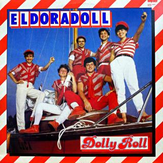 LP Dolly Roll – Eldoradoll (Včetně přílohy. Deska i obal jsou v krásném a lesklém stavu, jen několik jemných vlásenek.)