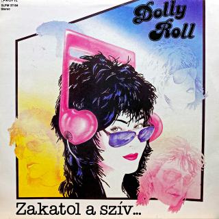 LP Dolly Roll – Zakatol A Szív... (Deska i obal jsou v krásném a lesklém stavu. Pravděpodobně nehrané.)