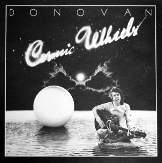 LP Donovan ‎– Cosmic Wheels (Deska mírně ohraná s vlásenkami. Hraje fajn, dobrý zvuk. Rozevírací obal v pěkném stavu.)