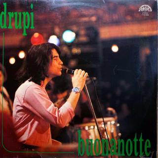 LP Drupi ‎– Buonanotte (Deska mírně ohraná s vlásenkami. Hraje fajn, bezvadný zvuk. Obal v pěkném stavu.)