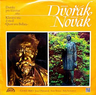 LP Dvořák / Novák, České Trio – Dumky Pro Klavírní Trio / Klavírní Trio... (Deska ve velmi pěkném stavu.)