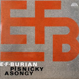 LP E·F·Burian ‎– Písničky A Songy (VLOŽEN INSERT 6 STRAN, SUPER STAV  )