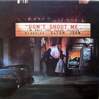 LP Elton John ‎– Don't Shoot Me I'm Only The Piano Player ((1972) ALBUM, PĚKNÝ OTEVÍRACÍ OBAL, BROŽURA S VELKÝMI FOTKAMI)