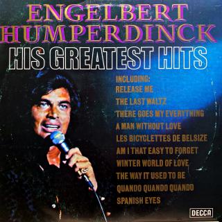 LP Engelbert Humperdinck ‎– His Greatest Hits (Deska je trochu ohraná, jemné škrábance. Hraje dobře místy s mírnými lupanci. Obal taky trochu obnošený.)