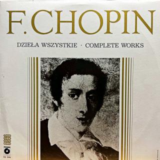 LP F. Chopin – Dzieła Wszystkie = Complete Works (SX 2004) (Top stav i zvuk!)