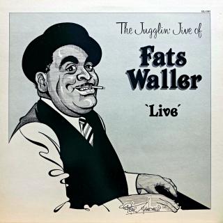LP Fats Waller – The Jugglin' Jive Of Fats Waller 'Live' Volume 3 (Deska i obal jsou v krásném a lesklém stavu.)