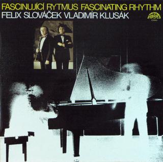 LP Felix Slováček &amp; Vladimír Klusák ‎– Fascinující Rytmus (Fascinating Rhythm) (Deska i obal jsou v krásném stavu (Album, CZ, 1988, Jazz))
