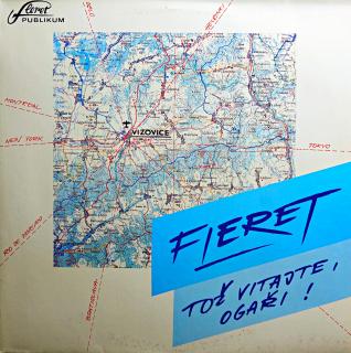 LP Fleret ‎– Tož Vitajte, Ogaři! (Deska i obal jsou v krásném stavu, pár velmi jemných vlásenek.)