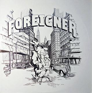 LP Foreigner ‎– First Time Around (Neoficiální vydání - bootleg. Záznam koncertu v Bostonu 1977. Na desce jediný  výrazný škrábanec 2cm, jinak velmi dobrý stav. Hraje ok, nejsou slyšet lupance. Obal ve výborném stavu.)