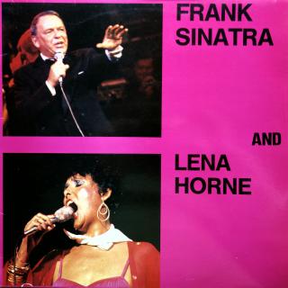 LP Frank Sinatra And Lena Horne (ALBUM (1984, Germany, Easy Listening) VELMI DOBRÝ STAV)