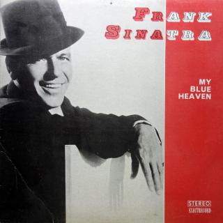 LP Frank Sinatra ‎– My Blue Heaven (KOMPILACE (Romania) )