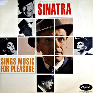 LP Frank Sinatra ‎– Sinatra Sings Music For Pleasure (KOMPILACE, UK, Big Band, Swing, DESKA V SUPER STAVU)