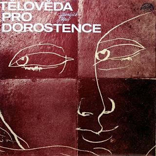 LP František Nepil ‎– Tělověda Pro Dorostence (Top stav i zvuk!)