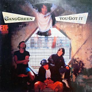 LP Gang Green ‎– You Got It (Deska lehce ohraná, jemné vlásenky. Obal v pěkném stavu.)