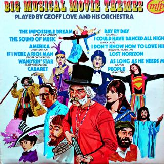 LP Geoff Love &amp; His Orchestra ‎– Big Musical Movie Themes (UK, 1973, Stage &amp; Screen, Theme)