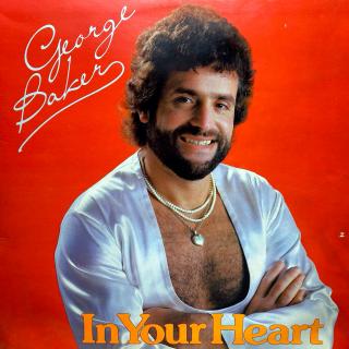 LP George Baker ‎– In Your Heart (Deska i rozevírací obal jsou v pěkném stavu.)