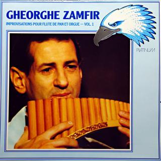 LP Gheorghe Zamfir ‎– Improvisations Pour Flute De Pan Et Orgue - Vol. 1 (Deska i obal jsou v pěkném stavu, pouze jemné vlásenky.)
