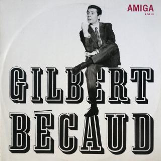 LP Gilbert Bécaud ‎– Gilbert Bécaud (Pěkný zachovalý stav)