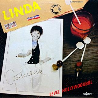 LP Görbe Nóra – Linda - Piros Öv - Levél Hollywoodból (Deska i obal jsou v krásném a lesklém stavu, pravděpodobně nehrané.)