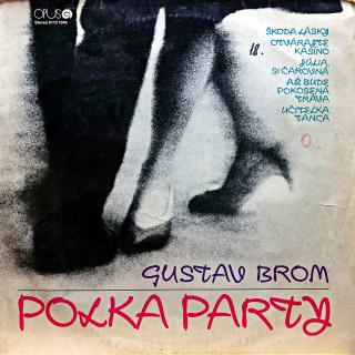 LP Gustav Brom – Polka Party (Deska je hodně ohraná, posetá vlásenkami i pár jemných povrchových oděrek. Hraje stále fajn, dobrý zvuk, mírný praskot v tichých pasážích. Obal mírně obnošený viz foto.)