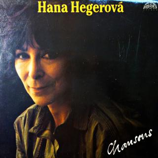 LP Hana Hegerová ‎– Chansons (Na desce jemné vlásenky a otisky prstů. Obal ve velmi dobrém stavu.)