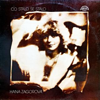 LP Hana Zagorová – Co Stalo Se Stalo