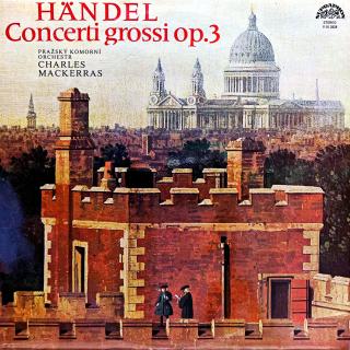 LP Händel • Charles Mackerras – Concerti Grossi, Op.3 (Velmi pěkný stav i zvuk!)
