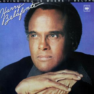 LP Harry Belafonte ‎– Loving You Is Where I Belong (Velmi dobrý stav (Album, CZ, 1988, Pop, Folk, World, &amp; Country))