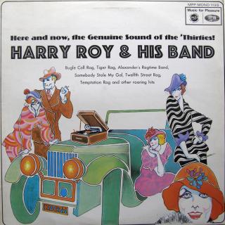 LP Harry Roy &amp; His Band ‎– Harry Roy &amp; His Band (UK, Nahrávky z let 1933 - 1940, Big Band, Swing)