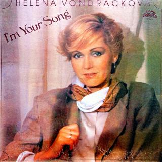LP Helena Vondráčková ‎– I'm Your Song (Deska i obal jsou v bezvadném a lesklém stavu. Pravděpodobně nehrané.)