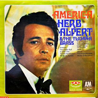 LP Herb Alpert &amp; The Tijuana Brass – America (Deska je v horším stavu.)
