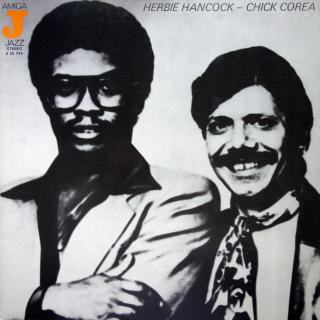 LP Herbie Hancock - Chick Corea (Deska lehce ohraná s jemnými vlásenkami. Na obalu několik malých oděrek (Album, Germany, 1981, Jazz) )