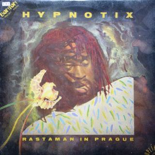 LP Hypnotix ‎– Rastaman In Prague ((1990) ALBUM, Šuplík Edice)