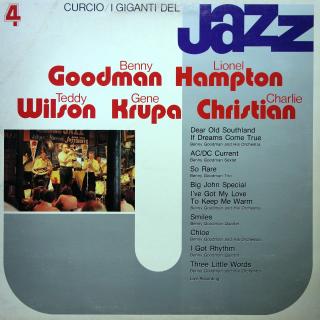 LP I Giganti Del Jazz Vol. 4 (Benny Goodman / Lionel Hampton / Teddy Wilson / Gene Krupa / Charlie Christian (Italy, 1980) VÝBORNÝ STAV)