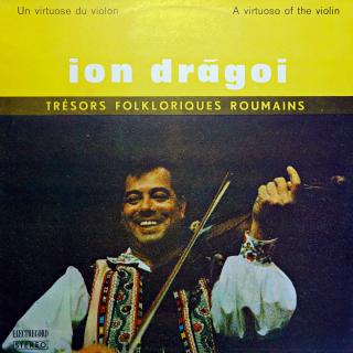 LP Ion Drăgoi ‎– Un Virtuose Du Violin / A Virtuoso Of The Violin (Deska je v krásném stavu, pravděpodobně nehraná. Obal jen lehce obnošený.)