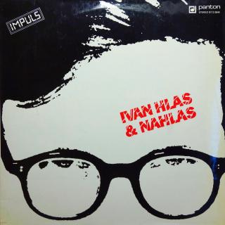 LP Ivan Hlas &amp; Nahlas (Deska i obal v pěkném stavu, jen několik vlásenek (Album, CZ, 1987, Folk Rock, Pop Rock, New Wave))