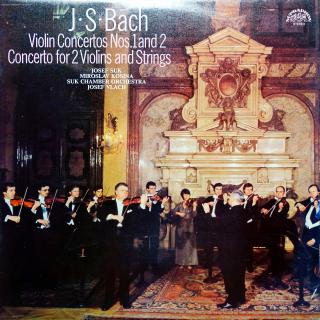 LP J.S.Bach, J.Suk, М.Kosina, J.Vlach ‎– Violin Concertos Nos. 1 And 2 / Concert (Deska mírně ohraná. Mírný praskot v záznamu. Obal v perfektní kondici.)