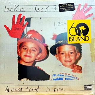 LP Jack &amp; Jack – A Good Friend Is Nice (Nové a stále zatavené ve fólii - perfektní stav.)