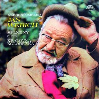 LP Jan Werich – Splněný Sen / Královna Koloběžka