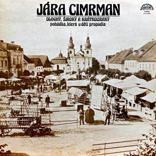 LP Jára Cimrman ‎– Dlouhý, Široký A Krátkozraký (Pohádka, Která U Dětí Propadla) (Top stav i zvuk!)