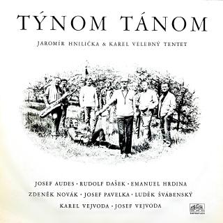 LP Jaromír Hnilička &amp; Karel Velebný Tentet ‎– Týnom Tánom (Top stav!)